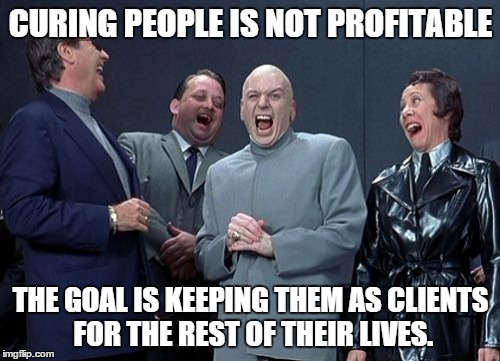 curing-people-is-not-profitable.jpg